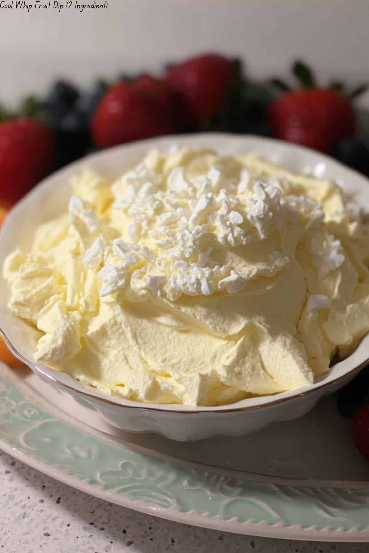Cool Whip Fruit Dip (2 Ingredient)